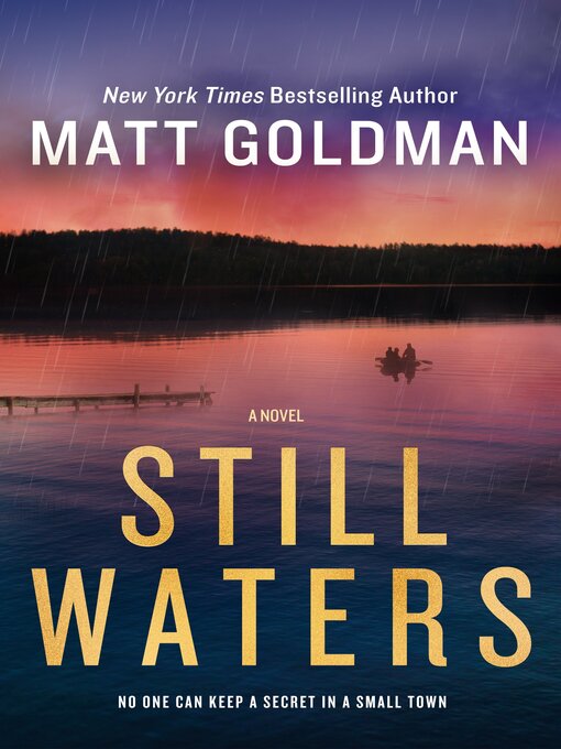 Title details for Still Waters by Matt Goldman - Wait list